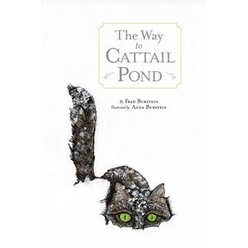 The Way to Cattail Pond - Paperback