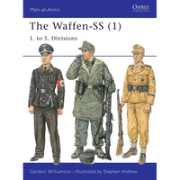 The Waffen-SS (1): 1. to 5. Divisions - Paperback
