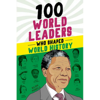 100 World Leaders Who Shaped World History - Paperback