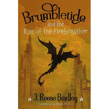 Brumbletide and the Rise of the Firebreather - Paperback