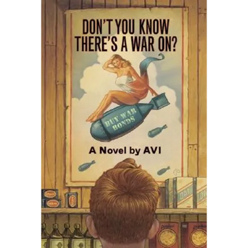 Don't You Know There's a War On? - Paperback