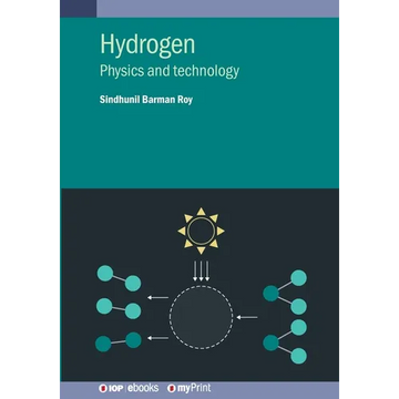 Hydrogen: Physics and technology - Paperback