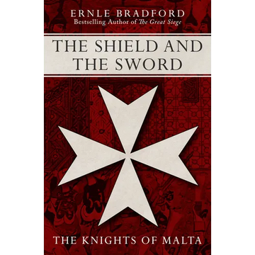The Shield and the Sword - Paperback