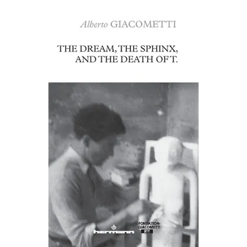 The Dream, the Sphinx, and the Death of T. - Paperback