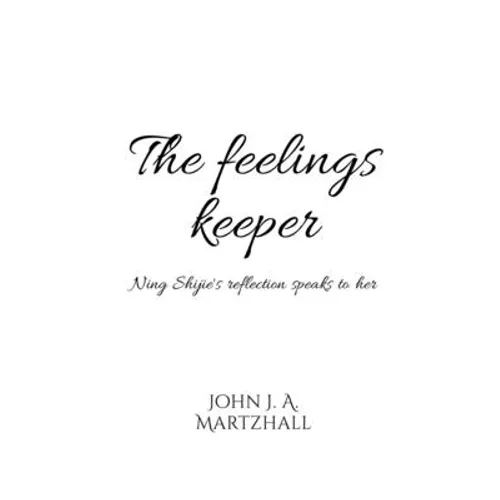 The Feelings Keeper