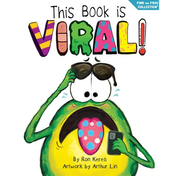 This Book Is Viral!: A Funny and Interactive Story for Kids - Hardcover