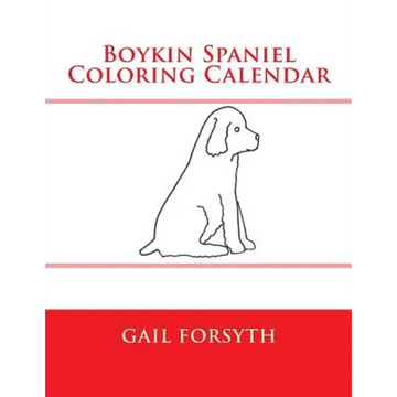 Boykin Spaniel Coloring Calendar - Paperback