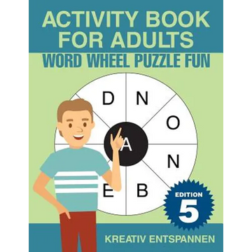 Activity Book for Adults - Word Wheel Puzzle Fun Edition 5 - Paperback