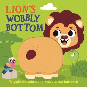 Lion's Wobbly Bottom - Board Book