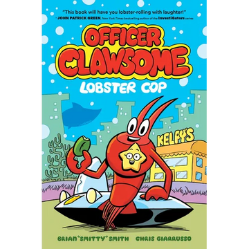 Officer Clawsome: Lobster Cop: A Graphic Novel - Hardcover