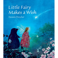 Little Fairy Makes a Wish