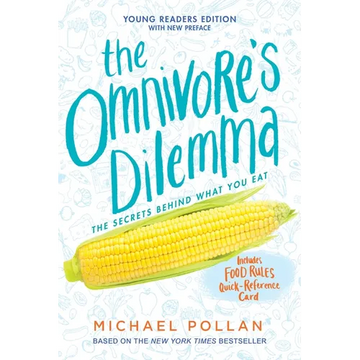 The Omnivore's Dilemma: Young Readers Edition - Paperback