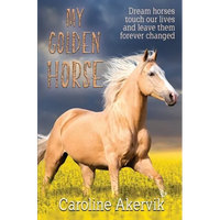 My Golden Horse - Paperback