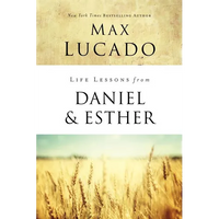 Life Lessons from Daniel and Esther: Faith Under Pressure - Paperback