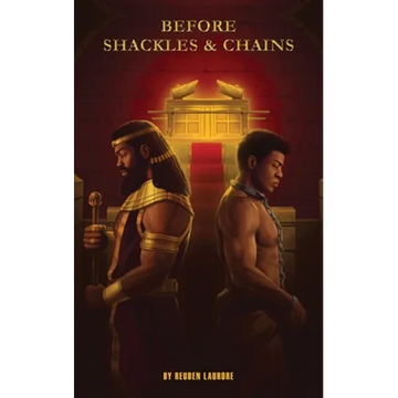 Before Shackles & Chains - Paperback