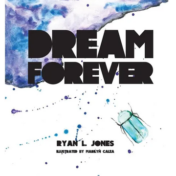 Dream Forever - Hardcover