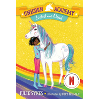 Unicorn Academy #4: Isabel and Cloud - Paperback