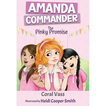 Amanda Commander: The Pinky Promise - Paperback