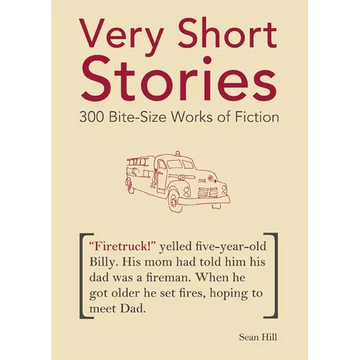 Very Short Stories: 300 Bite-Size Works of Fiction - Paperback