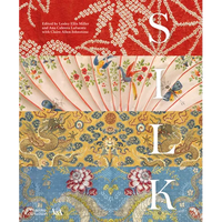 Silk: Fiber, Fabric, and Fashion - Hardcover