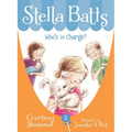 Stella Batts: Who's in Charge?