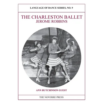The Charleston Ballet: Language of Dance Series, No. 9 - Paperback