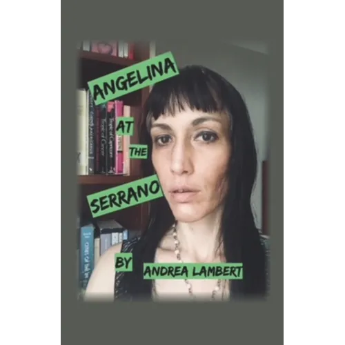 Angelina at the Serrano