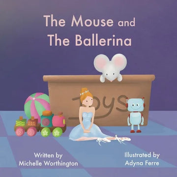 The Mouse and The Ballerina - Paperback