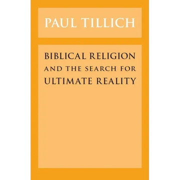 Biblical Religion and the Search for Ultimate Reality - Paperback