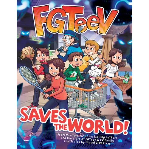 Fgteev Saves the World!: A Graphic Novel