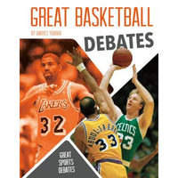 Great Basketball Debates - Library Binding