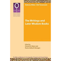 The Writings and Later Wisdom Books - Paperback