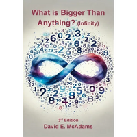 What is Bigger Than Anything?: Infinity - Paperback