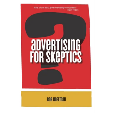 Advertising For Skeptics - Paperback