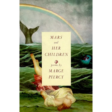 Mars and Her Children: Poems - Paperback