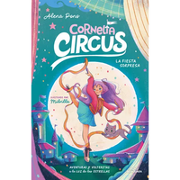 La Fiesta Sorpresa: Aventuras Y Volteretas a la Luz de Las Estrellas / The Surprise Party: Adventures and Somersaults Under the Stars - Hardcover