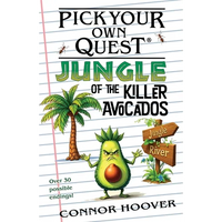 Pick Your Own Quest: Jungle of the Killer Avocados - Paperback