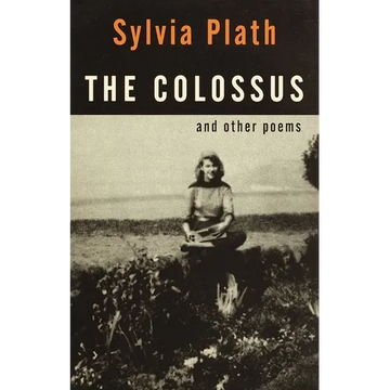 The Colossus: And Other Poems - Paperback