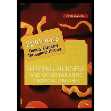 Sleeping Sickness and Other Parasitic Tropical Diseases - Paperback