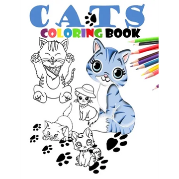 Cats coloring book: Cat coloring book for kids ages 4-8-10-12 - Paperback