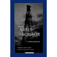 From the Ashes of Sobibor: A Story of Survival - Paperback