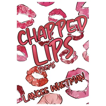 Chapped Lips - Paperback