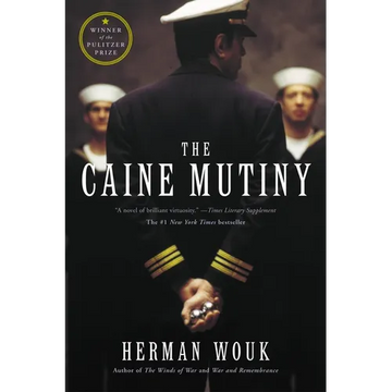 The Caine Mutiny: A Novel of World War II - Paperback