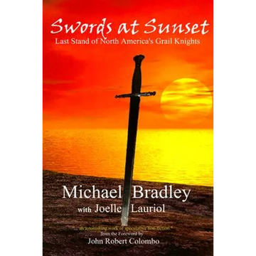Swords at Sunset: Last Stand of North America's Grail Knights - Paperback