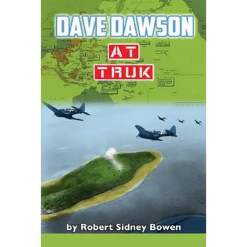 Dave Dawson at Truk - Paperback