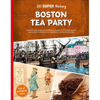 DK Super History Boston Tea Party - Paperback