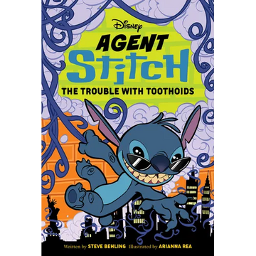 Agent Stitch: The Trouble with Toothoids: Agent Stitch Book Two - Hardcover