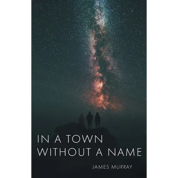 In a Town Without a Name - Paperback