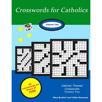 Crosswords for Catholics: Volume Two - Paperback