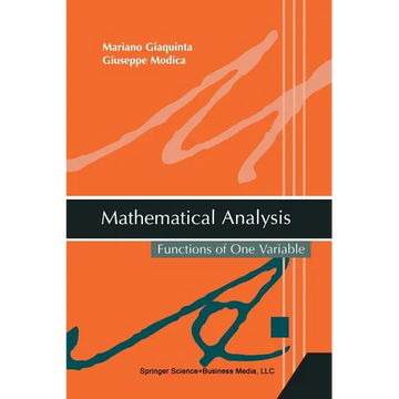 Mathematical Analysis: Functions of One Variable - Paperback